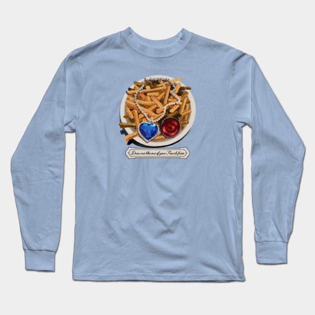 Draw Me Like One Of Your French Fries Long Sleeve T-Shirt by RobKingIllustration